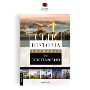 CLIE Historia esencial del cristianismo 9788419779342 Stephen Backhouse Editorial CLIE